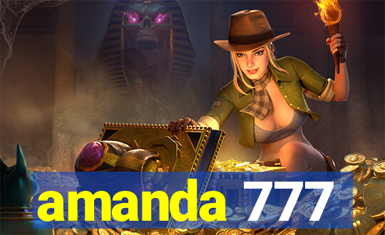 amanda 777